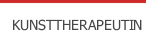 KUNSTTHERAPEUTIN